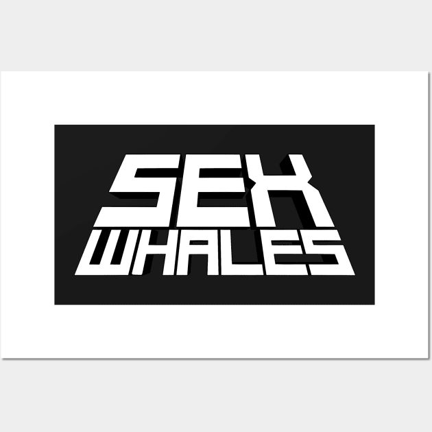 SEX WHALES OLD WHITE Wall Art by sexwhalestv